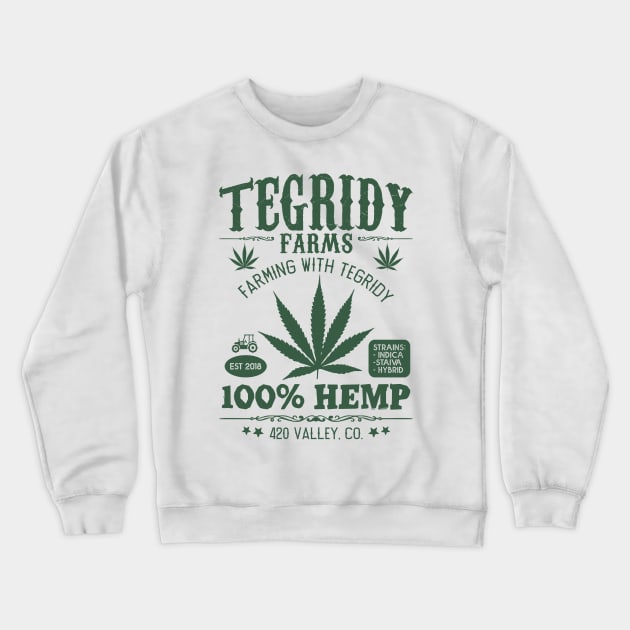 Tegridy Farms Crewneck Sweatshirt by NotoriousMedia